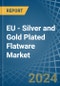 EU - Silver and Gold Plated Flatware - Market Analysis, Forecast, Size, Trends and Insights - Product Thumbnail Image