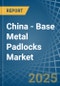 China - Base Metal Padlocks - Market Analysis, Forecast, Size, Trends and Insights - Product Thumbnail Image