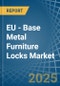 EU - Base Metal Furniture Locks - Market Analysis, Forecast, Size, Trends and Insights - Product Thumbnail Image