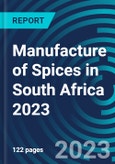 Manufacture of Spices in South Africa 2023- Product Image