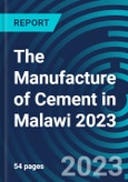 The Manufacture of Cement in Malawi 2023- Product Image
