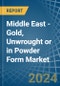 Middle East - Gold, Unwrought or in Powder Form - Market Analysis, Forecast, Size, Trends and insights - Product Thumbnail Image