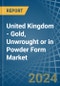 United Kingdom - Gold, Unwrought or in Powder Form - Market Analysis, Forecast, Size, Trends and insights - Product Thumbnail Image