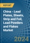 China - Lead Plates, Sheets, Strip and Foil, Lead Powders and Flakes - Market Analysis, Forecast, Size, Trends and Insights - Product Thumbnail Image