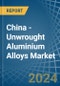 China - Unwrought Aluminium Alloys - Market Analysis, Forecast, Size, Trends and Insights - Product Image