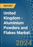 United Kingdom - Aluminium Powders and Flakes - Market Analysis, Forecast, Size, Trends and Insights- Product Image