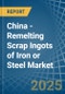 China - Remelting Scrap Ingots of Iron or Steel - Market Analysis, Forecast, Size, Trends and Insights - Product Thumbnail Image