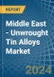 Middle East - Unwrought Tin Alloys - Market Analysis, Forecast, Size, Trends and Insights - Product Thumbnail Image