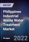 Philippines Industrial Waste Water Treatment Market Outlook to 2026F -Driven by the Rising Number of Industries Within the Countries and Governments Initiatives - Product Thumbnail Image