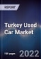 Turkey Used Car Market Outlook to 2026F - Product Thumbnail Image