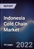 Indonesia Cold Chain Market Outlook to 2026F Driven by Rising Fisheries Industry & Convenience Food Consumption Owing to Growing Population and Infrastructural Development- Product Image