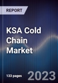 KSA Cold Chain Market Outlook to 2027F- Product Image