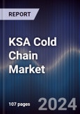 KSA Cold Chain Market Outlook to 2027F- Product Image