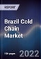 Brazil Cold Chain Market Outlook to 2027 - Driven by Increasing Exports and Imports and Consolidation of the Market by Large Players - Product Thumbnail Image