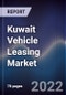 Kuwait Vehicle Leasing Market Outlook to 2026F Driven by Burgeoning Youth Population, Government Projects and Innovative Products in the Market - Product Thumbnail Image