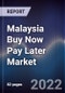 Malaysia Buy Now Pay Later Market Outlook to 2027F - Product Image