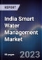 India Smart Water Management Market Outlook to 2027F - Product Thumbnail Image