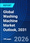 Global Washing Machine Market Outlook, 2031 - Product Thumbnail Image
