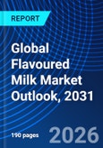Global Flavoured Milk Market Outlook, 2031- Product Image