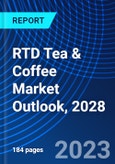 RTD Tea & Coffee Market Outlook, 2028- Product Image