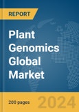 Plant Genomics Global Market Report 2024- Product Image