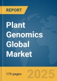 Plant Genomics Global Market Report 2024- Product Image