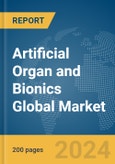 Artificial Organ and Bionics Global Market Report 2024- Product Image