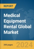 Medical Equipment Rental Global Market Report 2024- Product Image