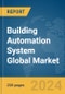 Building Automation System Global Market Report 2024 - Product Thumbnail Image