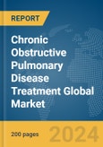 Chronic Obstructive Pulmonary Disease (COPD) Treatment Global Market Report 2024- Product Image