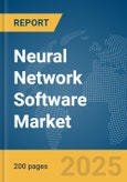 Neural Network Software Market Report 2025- Product Image