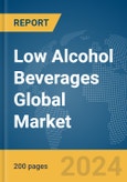 Low Alcohol Beverages Global Market Report 2024- Product Image