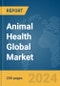 Animal Health Global Market Report 2024 - Product Image