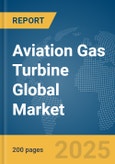 Aviation Gas Turbine Global Market Report 2025- Product Image
