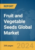 Fruit and Vegetable Seeds Global Market Report 2024- Product Image