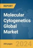 Molecular Cytogenetics Global Market Report 2024- Product Image