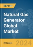 Natural Gas Generator Global Market Report 2024- Product Image
