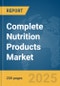 Complete Nutrition Products Market Report 2025 - Product Thumbnail Image