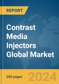 Contrast Media Injectors Global Market Report 2024- Product Image
