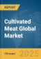 Cultivated Meat Global Market Report 2024 - Product Image