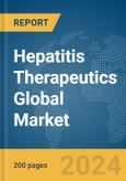 Hepatitis Therapeutics Global Market Report 2024- Product Image