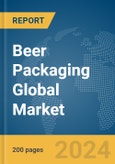 Beer Packaging Global Market Report 2024- Product Image