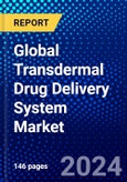 Global Transdermal Drug Delivery System Market (2023-2028) Competitive Analysis, Impact of Covid-19, Ansoff Analysis- Product Image
