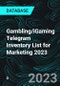 Gambling/iGaming Telegram Inventory List for Marketing 2023 - Product Image