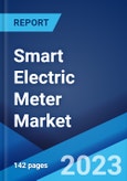 Smart Electric Meter Market: Global Industry Trends, Share, Size, Growth, Opportunity and Forecast 2023-2028- Product Image