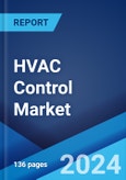 HVAC Control Market: Global Industry Trends, Share, Size, Growth, Opportunity and Forecast 2023-2028- Product Image