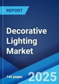 Decorative Lighting Market Size, Share, Trends and Forecast by Product Type, Light Source, Distribution Channel, End User, and Region, 2025-2033- Product Image