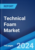 Technical Foam Market: Global Industry Trends, Share, Size, Growth, Opportunity and Forecast 2023-2028- Product Image