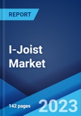 I-Joist Market: Global Industry Trends, Share, Size, Growth, Opportunity and Forecast 2023-2028- Product Image