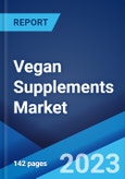 Vegan Supplements Market: Global Industry Trends, Share, Size, Growth, Opportunity and Forecast 2023-2028- Product Image